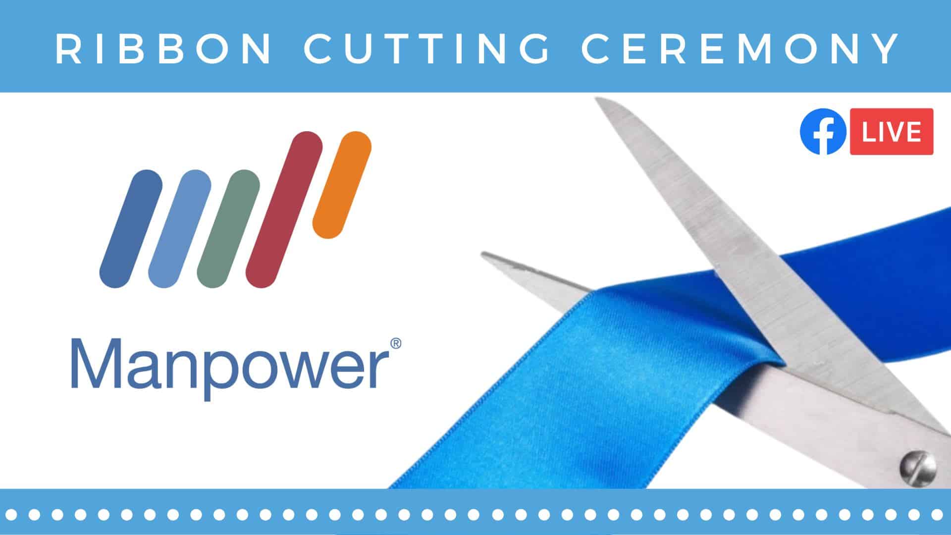 Ribbon Cutting – Manpower: 50th Anniversary