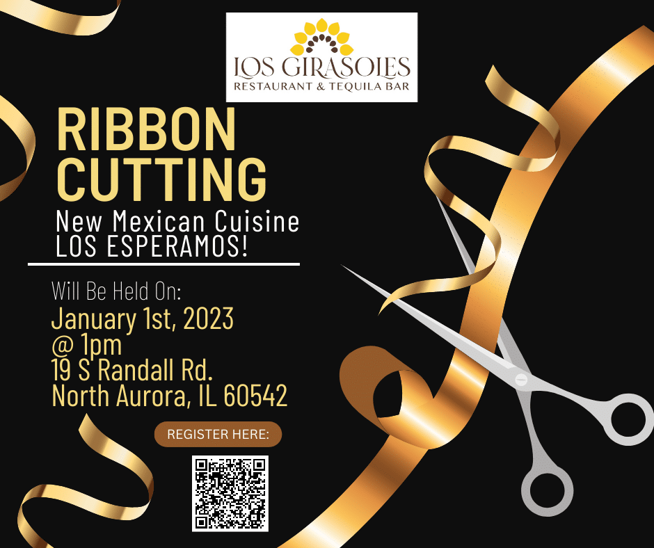 Ribbon Cutting – Los Girasoles Restaurant & Tequila Bar