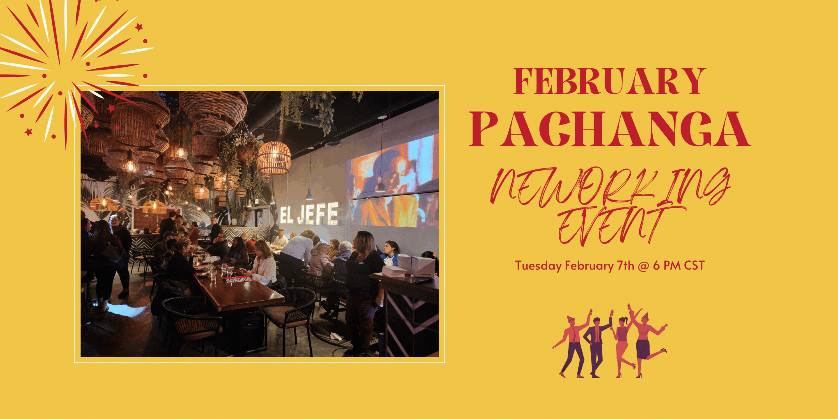 February Pachanga After-Hours Networking Event