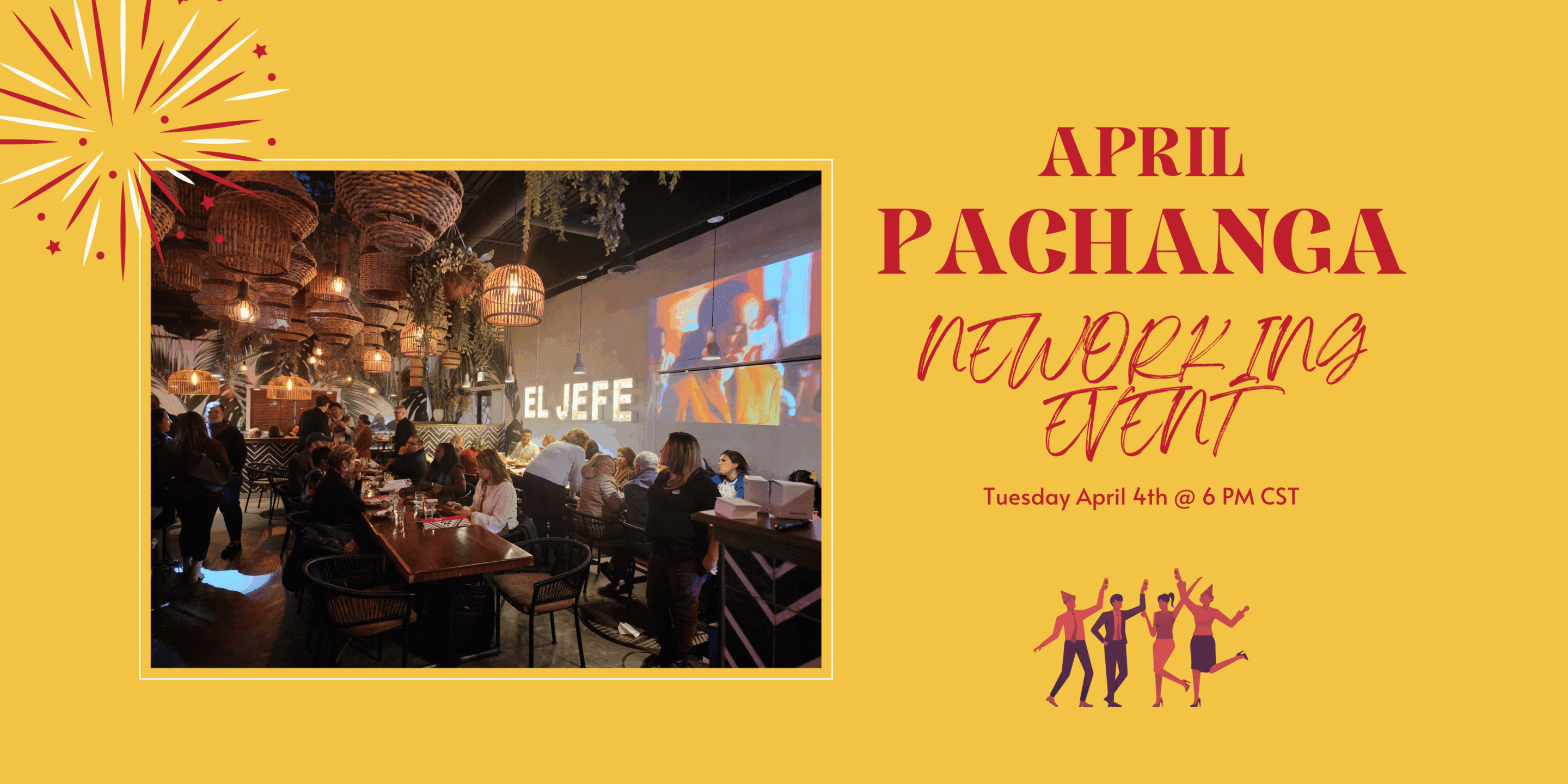 April Pachanga After-Hours Networking Event