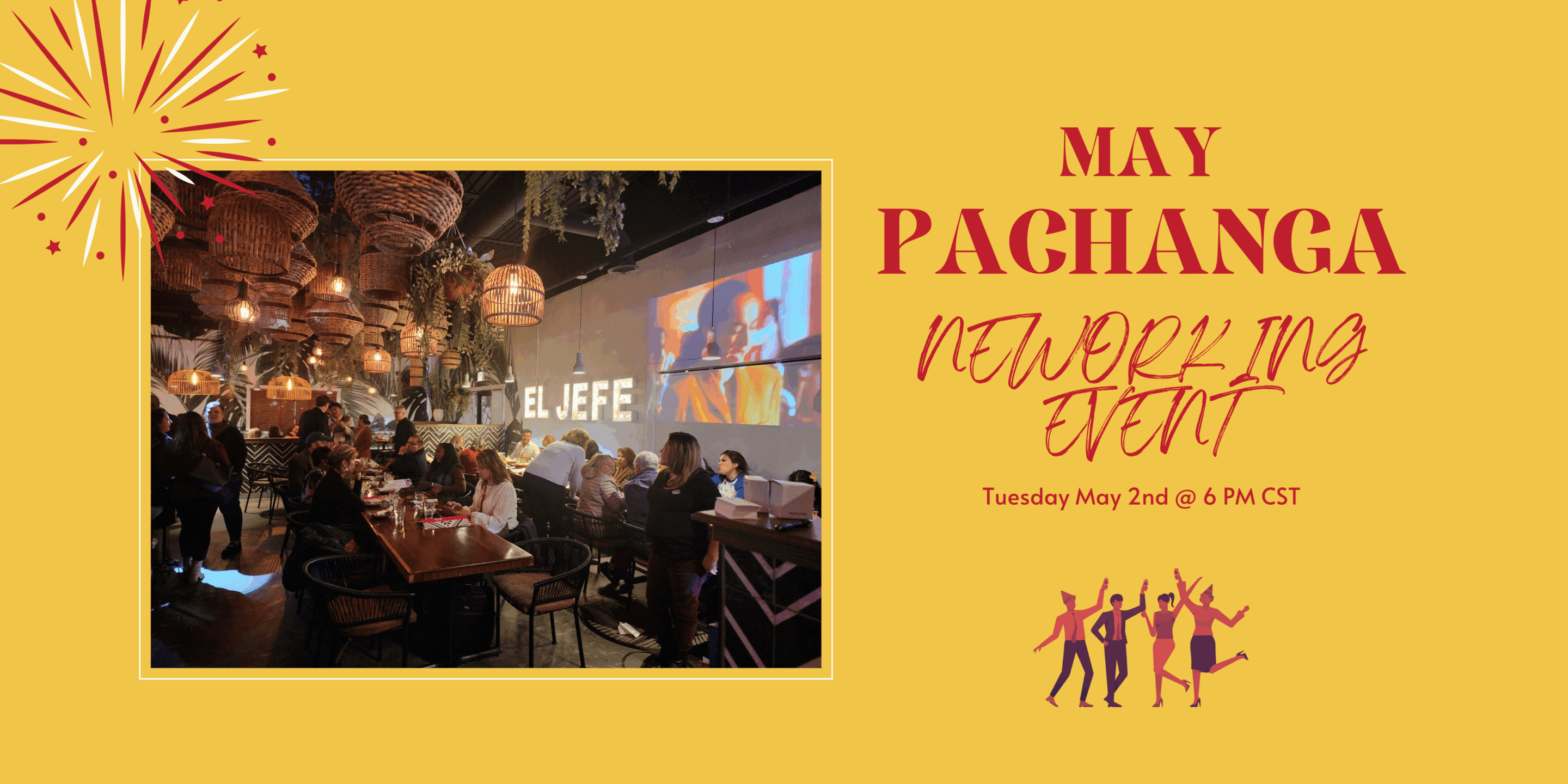 May Pachanga After-Hours Networking Event